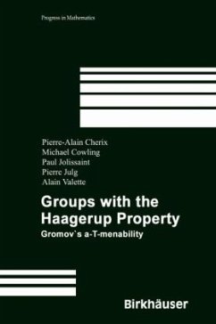 Groups with the Haagerup Property - Cherix, Pierre-Alain;Cowling, Michael;Jolissaint, Paul