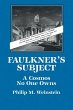 Faulkner's Subject - Bild 1