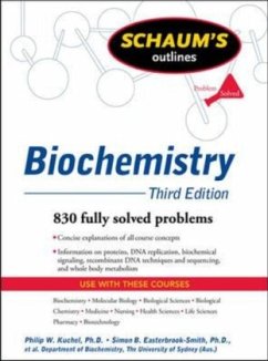 Schaum's Outline of Biochemistry, Third Edition - Kuchel, Philip; Easterbrook-Smith, Simon; Gysbers, Vanessa