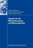 Impulse für die Markenforschung und Markenführung