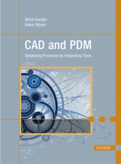 CAD and PDM - Sendler, Ulrich; Wawer, Volker