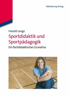Sportdidaktik und Sportpädagogik - Lange, Harald