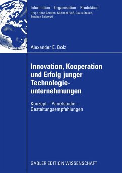 Innovation, Kooperation und Erfolg junger Technologieunternehmungen - Bolz, Alexander