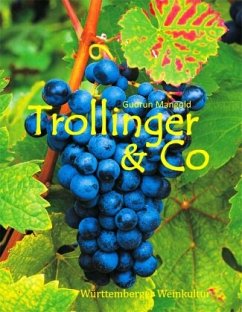 Trollinger & Co - Mangold, Gudrun