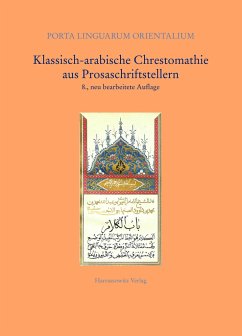 Klassisch-arabische Chrestomathie aus Prosaschriftstellern - Brünnow, Rudolf E;Fischer, August