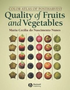 Color Atlas of Postharvest Quality of Fruits and Vegetables - Nunes, Maria Cecilia do Nascimento