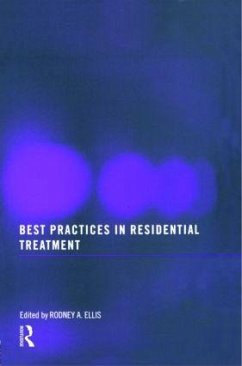 Best Practices in Residential Treatment