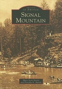 Signal Mountain - Scott Norris, Mary; Shartle, Priscilla N.