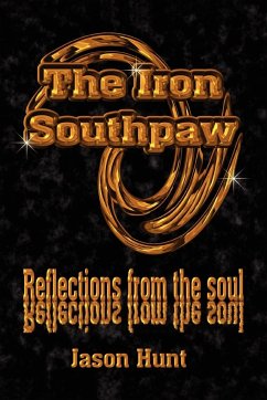 The Iron Southpaw - Hunt, Jason