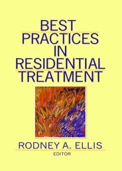 Best Practices in Residential Treatment