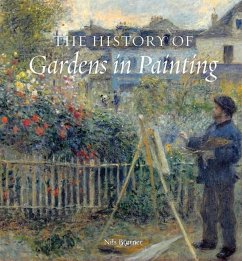 The History of Gardens in Painting - Büttner, Niles