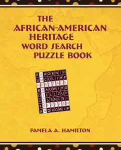 The African-American Heritage Word Search Puzzle Book - Hamilton, Pamela A.