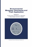 Environmental Bioassay Techniques and their Application