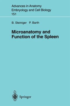 Microanatomy and Function of the Spleen - Steiniger, Birte; Barth, Peter