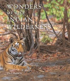 Wonders of the Indian Wilderness - Bharucha, Erach