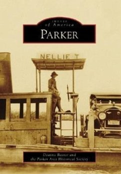 Parker - Beaver, Deanna; Parker Area Historical Society