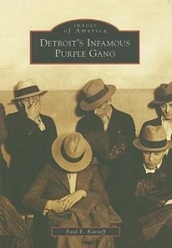 Detroit's Infamous Purple Gang - Kavieff, Paul R