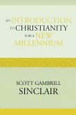 An Introduction to Christianity for a New Millennium