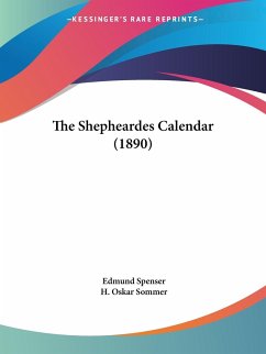 The Shepheardes Calendar (1890) - Spenser, Edmund