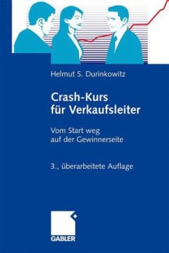 Crash-Kurs für Verkaufsleiter - Durinkowitz, Helmut S.