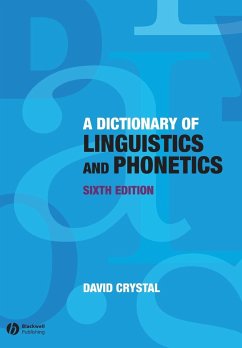 A Dictionary of Linguistics and Phonetics - Crystal, David