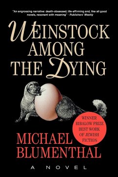 Weinstock Among the Dying - Blumenthal, Michael