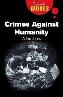 Crimes Against Humanity - Jones, Adam