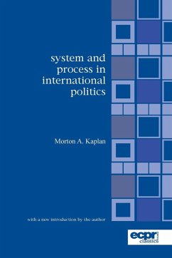 System and Process in International Politics System and Process in International Politics