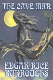 The Cave Man by Edgar Rice Burroughs, Fiction, Fantasy, Action & Adventure