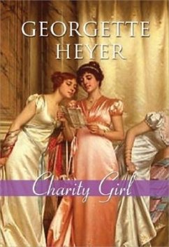 Charity Girl - Heyer, Georgette