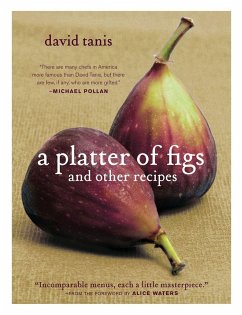 A Platter of Figs and Other Recipes - Tanis, David