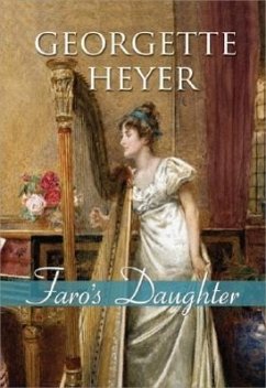 Faro's Daughter - Heyer, Georgette