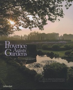 Provence Artists' Gardens - Droste-Hennings, Julia