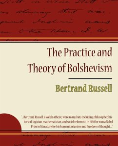 The Practice and Theory of Bolshevism