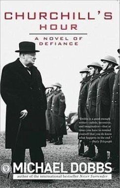 Churchill's Hour - Dobbs, Michael