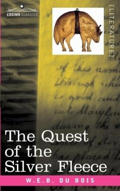 The Quest of the Silver Fleece - Du Bois, W E B