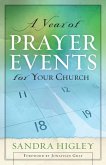 A Year of Prayer Events for Your Church