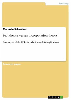 Seat theory versus incorporation theory - Schweizer, Manuela