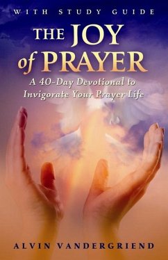 The Joy of Prayer - Vandergriend, Alvin