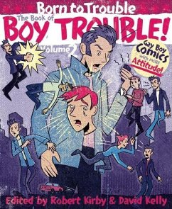 The Book of Boy Trouble, Volume 2 - Kelly, David; Kirby, Robert