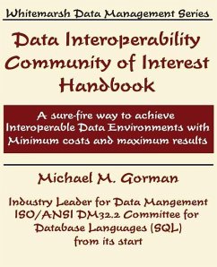 Data Interoperability Community of Interest Handbook - Gorman, Michael M