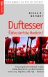 Duftesser oder Was darf die Medizin? - Bild 1