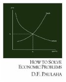 How to Solve Economic Problems