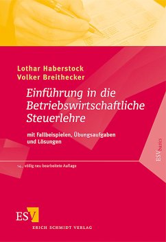 Einführung in die Betriebswirtschaftliche Steuerlehre - Breithecker, Volker / Haberstock, Lothar (Begr.) / Klapdor, Ralf (Bearb.)