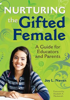 Nurturing the Gifted Female - Navan, Joy L.