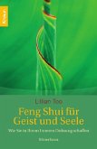 Feng Shui für Geist und Seele