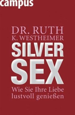 Silver Sex - Westheimer, Ruth K.; Lehu, Pierre A.