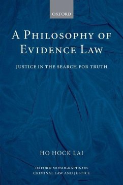 A Philosophy of Evidence Law - Ho, H. L.