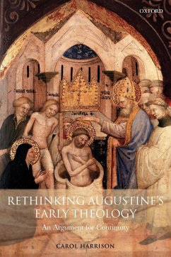 Rethinking Augustine's Early Theology - Harrison, Carol