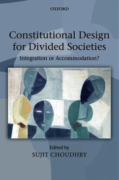 Constitutional Design for Divided Societies - Choudhry, Sujit (ed.)